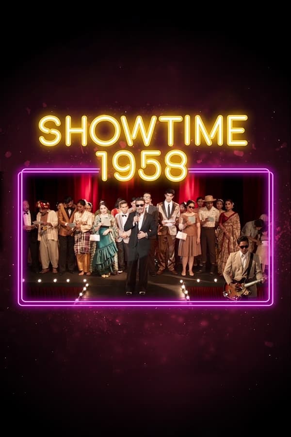ดูหนังออนไลน์ฟรีเรื่อง Showtime 1958 (2022) โชว์ไทม์ 1958 ดูหนังออนไลน์ HD พากย์ไทย HD