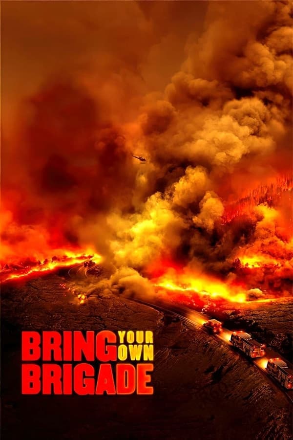 ดูหนังออนไลน์ฟรีเรื่อง Bring Your Own Brigade (2021) บรรยายไทย ดูหนังออนไลน์ HD พากย์ไทย HD