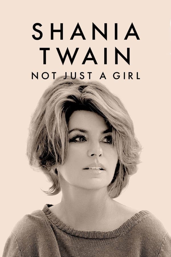 ดูหนังออนไลน์ฟรีเรื่อง Shania Twain Not Just a Girl (2022) ดูหนังออนไลน์ HD พากย์ไทย HD