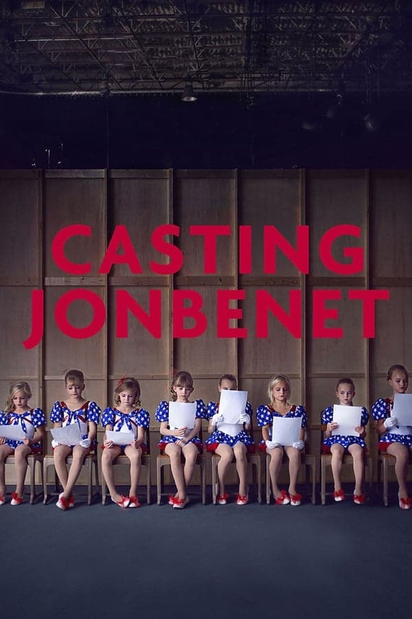 ดูหนังออนไลน์ฟรีเรื่อง Casting Jonbenet (2017) แคสติ้ง จอนเบเนต์ ดูหนังออนไลน์ HD พากย์ไทย HD