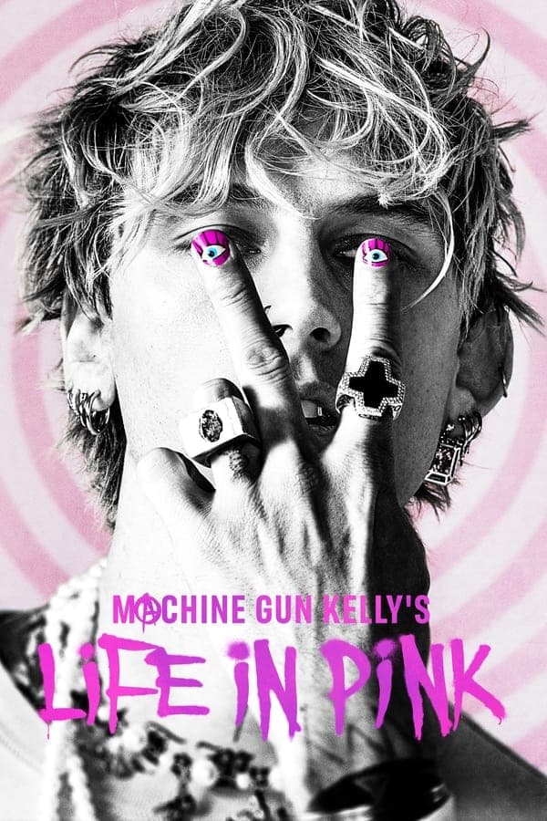 ดูหนังออนไลน์ฟรีเรื่อง Machine Gun Kelly’s Life in Pink (2022) บรรยายไทย ดูหนังออนไลน์ HD พากย์ไทย HD
