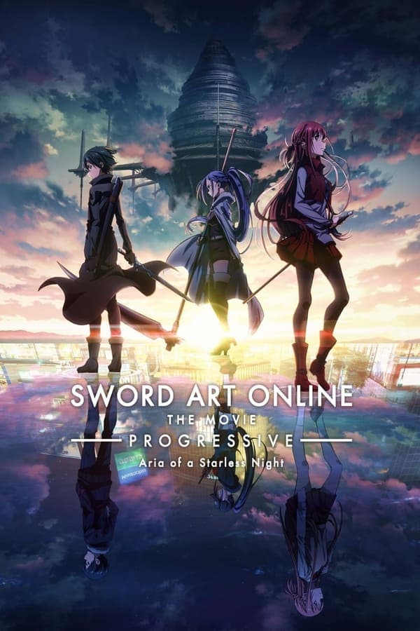 ดูหนังออนไลน์ฟรีเรื่อง Sword Art Online Progressive Aria of a Starless Night (2021) ซอร์ต อาร์ต ออนไลน์ เดอะ มูฟวี่ 2 ดูหนังออนไลน์ HD พากย์ไทย HD