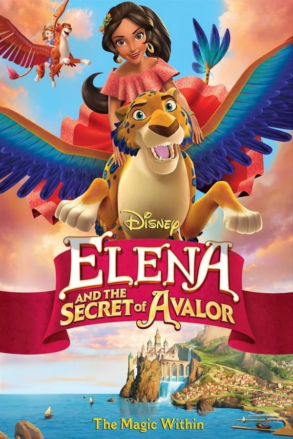 ดูหนังออนไลน์ฟรีเรื่อง Elena and the Secret of Avalor (2016) เอเลน่ากับความลับของอาวาลอร์ ดูหนังออนไลน์ HD พากย์ไทย HD