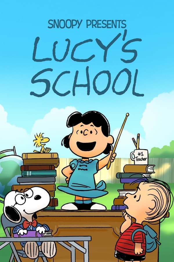 ดูหนังออนไลน์ฟรีเรื่อง Snoopy Presents: Lucy’s School (2022) ดูหนังออนไลน์ HD พากย์ไทย HD