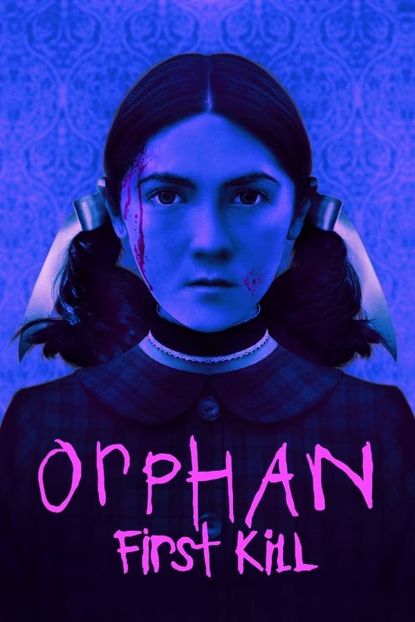 ดูหนังออนไลน์ฟรีเรื่อง Orphan First Kill (2022) ดูหนังออนไลน์ HD พากย์ไทย HD
