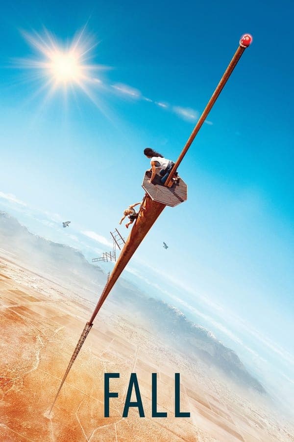 ดูหนังออนไลน์ฟรีเรื่อง Fall (2022) ฟอล ดูหนังออนไลน์ HD พากย์ไทย HD