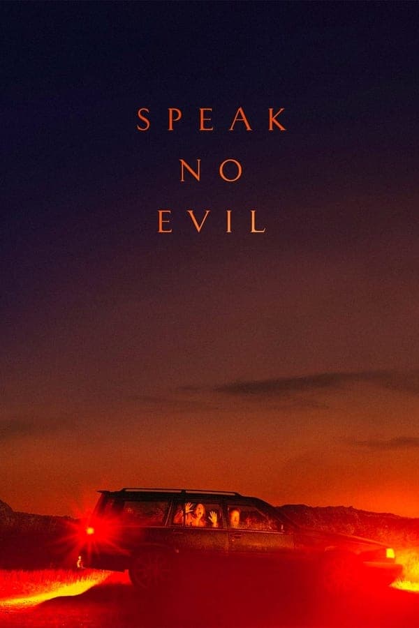ดูหนังออนไลน์ฟรีเรื่อง Speak No Evil (2022) พักร้อนซ่อนตาย ดูหนังออนไลน์ HD พากย์ไทย HD