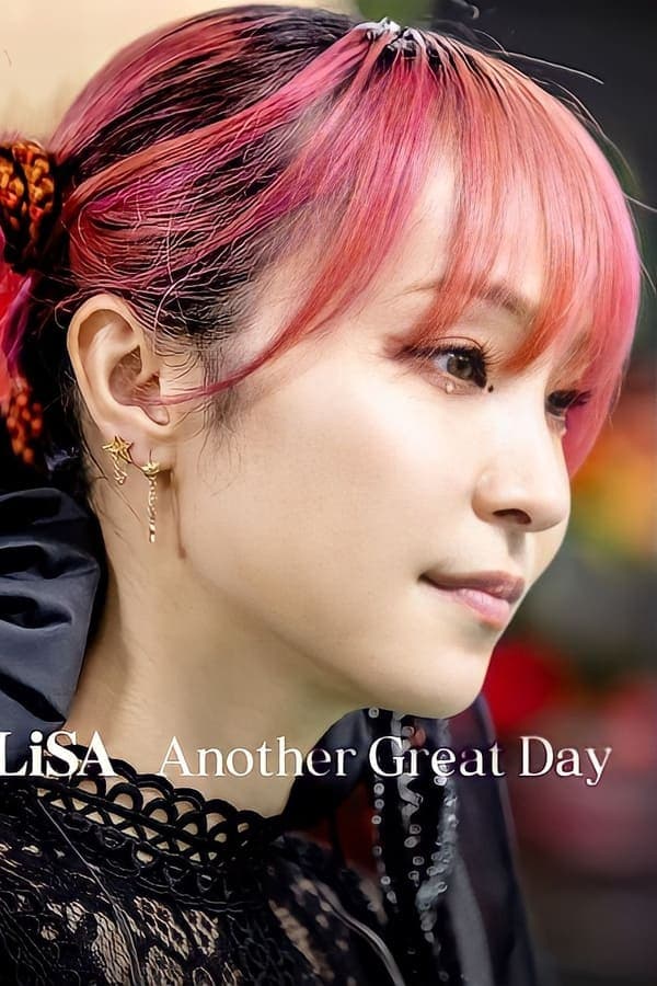 ดูหนังออนไลน์ฟรีเรื่อง Lisa Another Great Day (2022) บรรยายไทย ดูหนังออนไลน์ HD พากย์ไทย HD