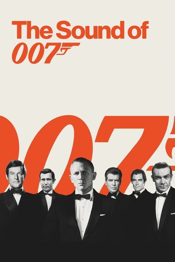 ดูหนังออนไลน์ฟรีเรื่อง The Sound of 007 (2022) บรรยายไทย ดูหนังออนไลน์ HD พากย์ไทย HD