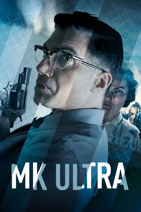 ดูหนังออนไลน์ฟรีเรื่อง MK Ultra (2022) บรรยายไทย ดูหนังออนไลน์ HD พากย์ไทย HD