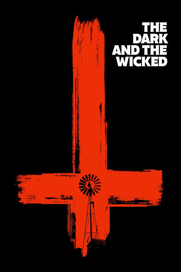 ดูหนังออนไลน์ฟรีเรื่อง The Dark and the Wicked (2020) เฮี้ยน หลอน ซ่อนวิญญาณ ดูหนังออนไลน์ HD พากย์ไทย HD