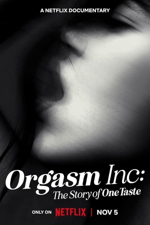 ดูหนังออนไลน์ฟรีเรื่อง Orgasm Inc The Story of OneTaste (2022) บริษัทขายจุดสุดยอด ดูหนังออนไลน์ HD พากย์ไทย HD