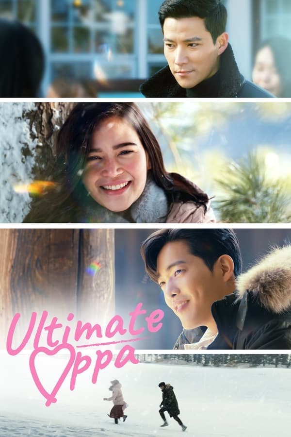 ดูหนังออนไลน์ฟรีเรื่อง Ultimate Oppa (2022) ดูหนังออนไลน์ HD พากย์ไทย HD