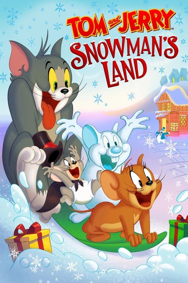 ดูหนังออนไลน์ฟรีเรื่อง Tom and Jerry Snowman’s Land (2022) ดูหนังออนไลน์ HD พากย์ไทย HD