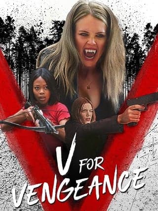 ดูหนังออนไลน์ฟรีเรื่อง V for Vengeance (2022) แผนแก้แค้น ดูหนังออนไลน์ HD พากย์ไทย HD