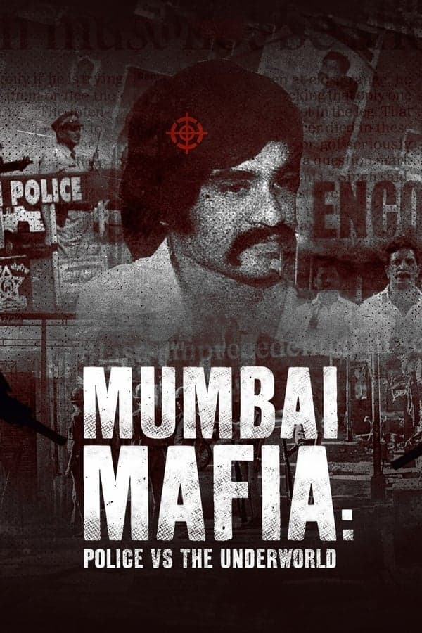 ดูหนังออนไลน์ฟรีเรื่อง Mumbai Mafia Police vs the Underworld (2023) มาเฟียมุมไบ ตำรวจปะทะอาชญากร ดูหนังออนไลน์ HD พากย์ไทย HD
