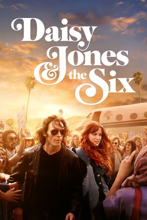 ดูหนังออนไลน์ฟรีเรื่อง Daisy Jones & The Six (2023) เดซี่ โจนส์ แอนด์ เดอะ ซิกส์ ดูหนังออนไลน์ HD พากย์ไทย HD