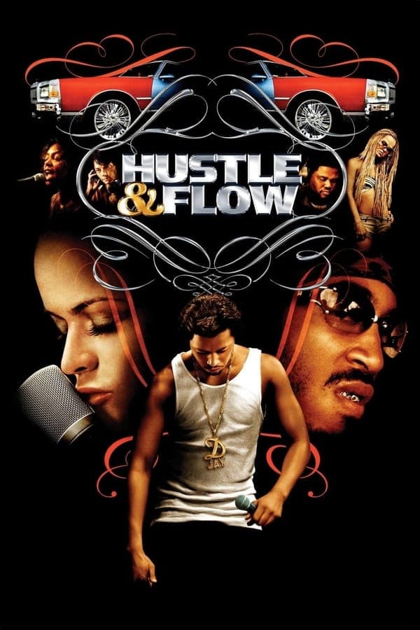 ดูหนังออนไลน์ฟรีเรื่อง Hustle & Flow (2005) ทุกชีวิตมีสิทธิ์ฝัน ดูหนังออนไลน์ HD พากย์ไทย HD