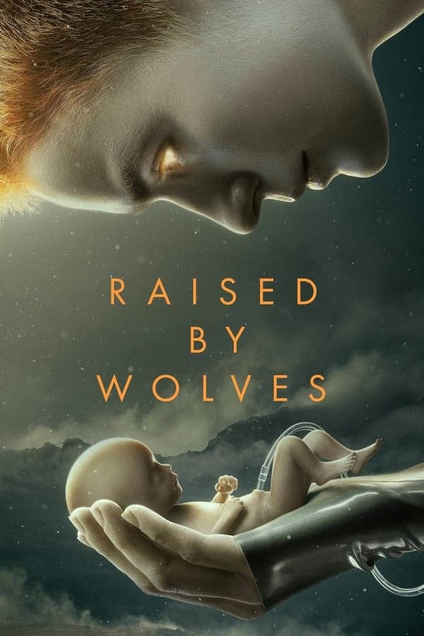 ดูหนังออนไลน์ฟรีเรื่อง Raised by Wolves (2020) พันธุ์หมาป่า ดูหนังออนไลน์ HD พากย์ไทย HD