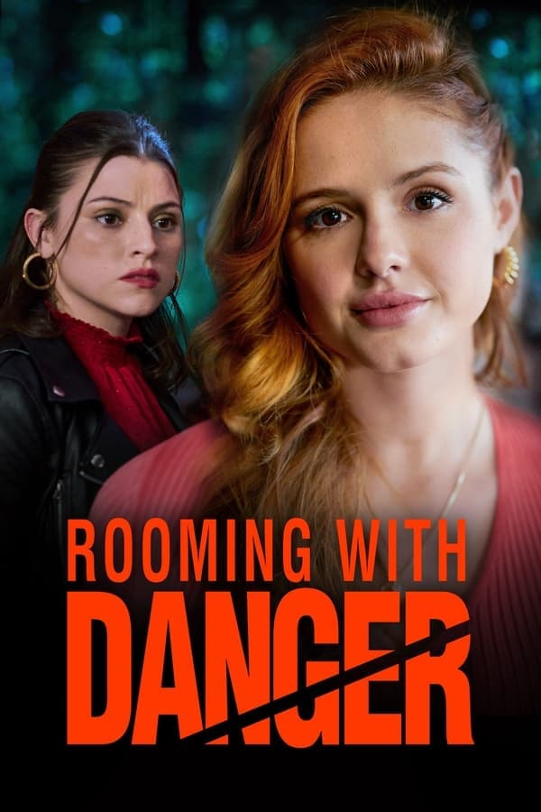 ดูหนังออนไลน์ฟรีเรื่อง Rooming With Danger (2023) ดูหนังออนไลน์ HD พากย์ไทย HD