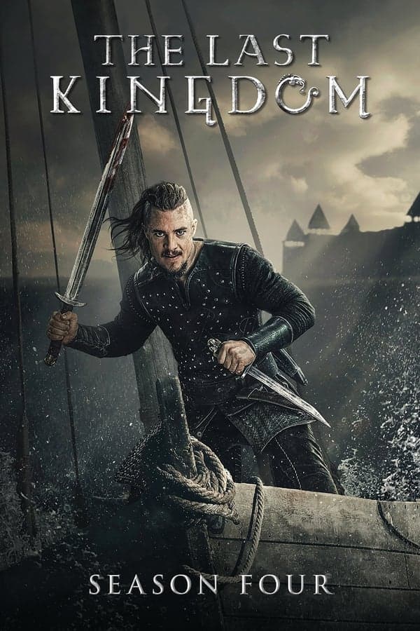 ดู The Last Kingdom เดอะ ลาสต์ คิงดอม Season 4 (2020) พากย์ไทย HD ออนไลน์ฟรี