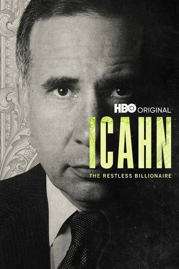 ดูหนังออนไลน์ฟรีเรื่อง Icahn: The Restless Billionaire (2022) ไอคาห์น: เศรษฐีอยู่ไม่สุข ดูหนังออนไลน์ HD พากย์ไทย HD