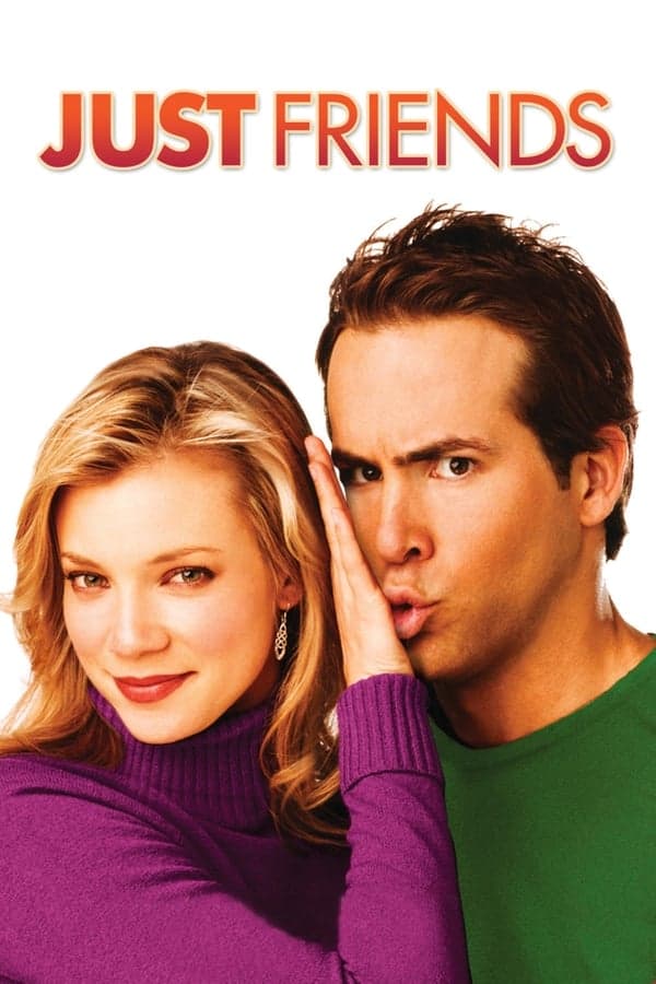 ดูหนังออนไลน์ฟรีเรื่อง Just Friends (2005) ขอกิ๊ก…ให้เกินเพื่อน ดูหนังออนไลน์ HD พากย์ไทย HD