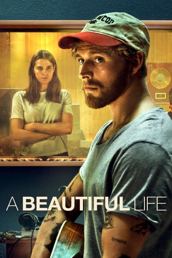 ดูหนังออนไลน์ฟรีเรื่อง A Beautiful Life (2023) ชีวิตที่สวยงาม ดูหนังออนไลน์ HD พากย์ไทย HD