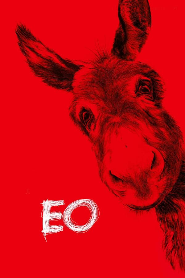 ดูหนังออนไลน์ฟรีเรื่อง EO (2022) ดูหนังออนไลน์ HD พากย์ไทย HD