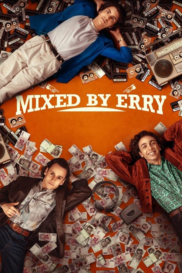 ดูหนังออนไลน์ฟรีเรื่อง Mixed by Erry (2023) ดูหนังออนไลน์ HD พากย์ไทย HD