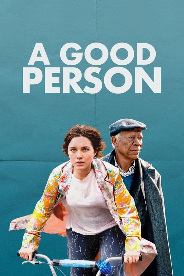 ดูหนังออนไลน์ฟรีเรื่อง A Good Person (2023) ดูหนังออนไลน์ HD พากย์ไทย HD