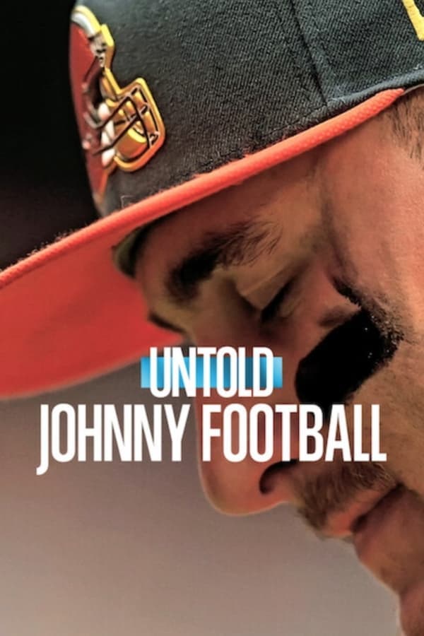 ดูหนังออนไลน์ฟรีเรื่อง Johnny Football (2023) จอห์นนี่ ฟุตบอล ดูหนังออนไลน์ HD พากย์ไทย HD