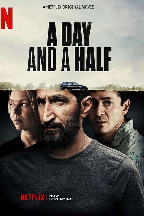 ดูหนังออนไลน์ฟรีเรื่อง A Day And A Half (2023) หนึ่งวันครึ่ง ดูหนังออนไลน์ HD พากย์ไทย HD