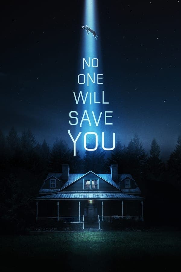 ดูหนังออนไลน์ฟรีเรื่อง No One Will Save You (2023) ดูหนังออนไลน์ HD พากย์ไทย HD