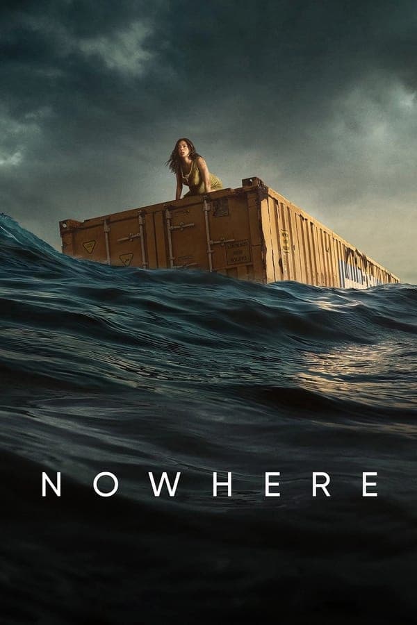 ดูหนังออนไลน์ฟรีเรื่อง Nowhere (2023) ดูหนังออนไลน์ HD พากย์ไทย HD