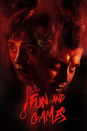 ดูหนังออนไลน์ฟรีเรื่อง All Fun and Games (2023) ดูหนังออนไลน์ HD พากย์ไทย HD