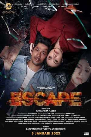 ดูหนังออนไลน์ฟรีเรื่อง Escape (2023) ดูหนังออนไลน์ HD พากย์ไทย HD