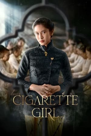 ดูหนังออนไลน์ฟรีเรื่อง Cigarette Girl (2023) ความรักควันบุหรี่ ดูหนังออนไลน์ HD พากย์ไทย HD