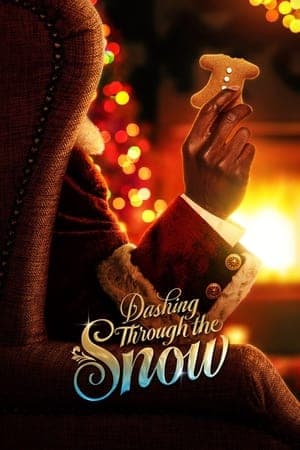 ดูหนังออนไลน์ฟรีเรื่อง Dashing Through the Snow (2023) ดูหนังออนไลน์ HD พากย์ไทย HD