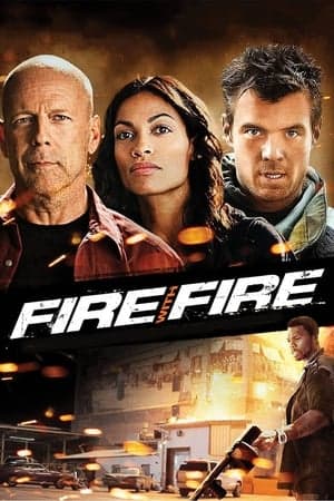 ดูหนังออนไลน์ฟรีเรื่อง Fire with Fire (2012) คนอึดล้างเพลิงนรก ดูหนังออนไลน์ HD พากย์ไทย HD