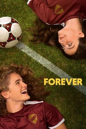 ดูหนังออนไลน์ฟรีเรื่อง Forever (2023) ดูหนังออนไลน์ HD พากย์ไทย HD
