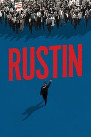 ดูหนังออนไลน์ฟรีเรื่อง Rustin (2023) รัสติน ดูหนังออนไลน์ HD พากย์ไทย HD