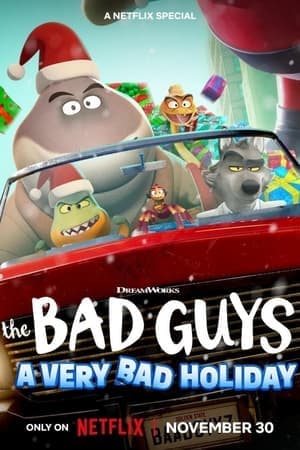 ดูหนังออนไลน์ฟรีเรื่อง The Bad Guys A Very Bad Holiday (2023) วายร้ายพันธุ์ดี ฉลองเทศกาลป่วน ดูหนังออนไลน์ HD พากย์ไทย HD