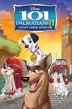 ดูหนังออนไลน์ฟรีเรื่อง 101 Dalmatians II: Patch’s London Adventure (2002) ทรามวัยกับไอ้ด่าง 2 เส้นทางตะลุยลอนดอน ดูหนังออนไลน์ HD พากย์ไทย HD