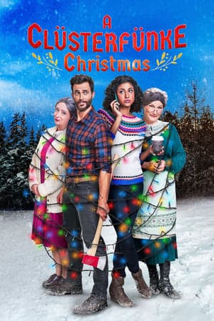 ดูหนังออนไลน์ฟรีเรื่อง A Clusterfunke Christmas (2021) ดูหนังออนไลน์ HD พากย์ไทย HD