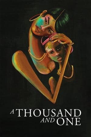 ดูหนังออนไลน์ฟรีเรื่อง A Thousand and One (2023) ดูหนังออนไลน์ HD พากย์ไทย HD