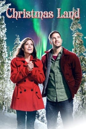 ดูหนังออนไลน์ฟรีเรื่อง Christmas Land (2015) ดูหนังออนไลน์ HD พากย์ไทย HD