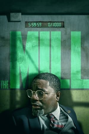 ดูหนังออนไลน์ฟรีเรื่อง The Mill (2023) ดูหนังออนไลน์ HD พากย์ไทย HD