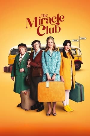 ดูหนังออนไลน์ฟรีเรื่อง The Miracle Club (2023) มิตรภาพ ศรัทธา ปาฏิหาริย์ ดูหนังออนไลน์ HD พากย์ไทย HD