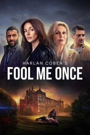 ดูหนังออนไลน์ฟรีเรื่อง Fool Me Once (2024) อย่าหลอกกัน ดูหนังออนไลน์ HD พากย์ไทย HD